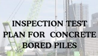 CONCRETE BORED PILES – INSPECTION AND TEST PLAN